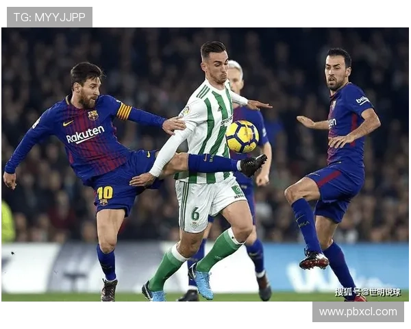 贝蒂斯力争西甲第五名实现突破